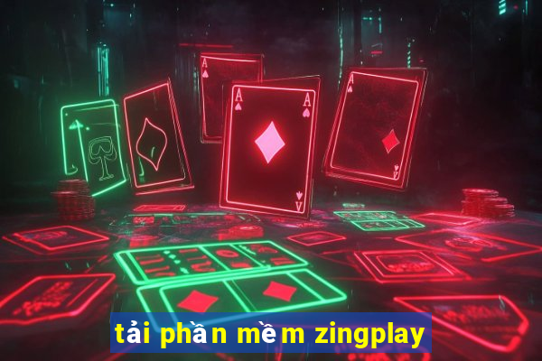 tải phần mềm zingplay