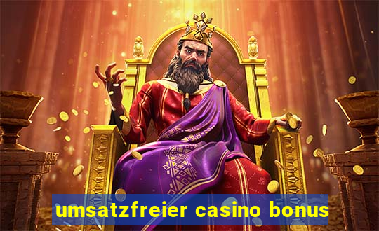 umsatzfreier casino bonus