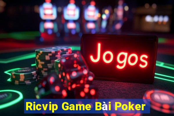 Ricvip Game Bài Poker