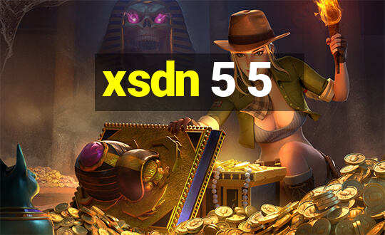 xsdn 5 5