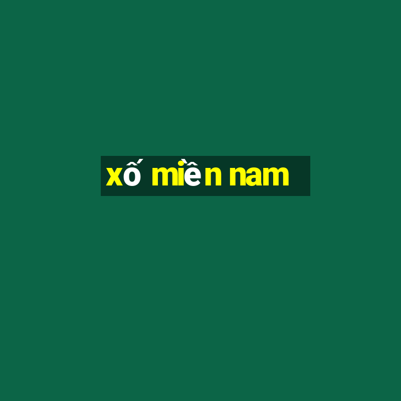 xố miền nam