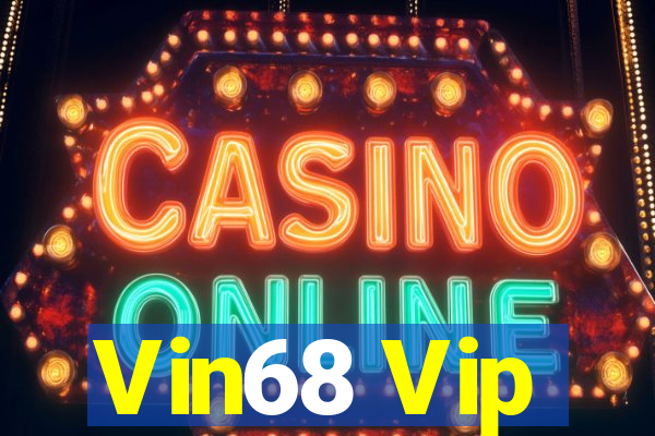 Vin68 Vip