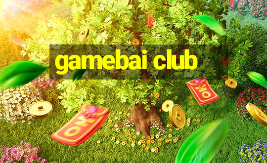 gamebai club