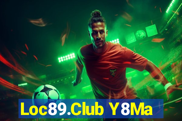 Loc89.Club Y8Ma