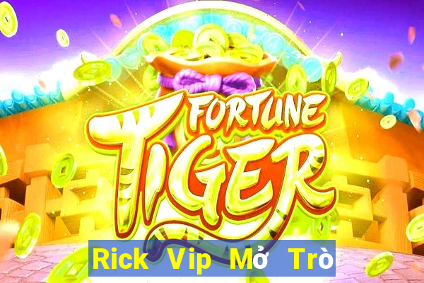 Rick Vip Mở Trò Chơi Ô Tô