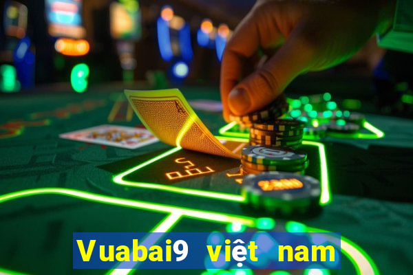 Vuabai9 việt nam mới game bài