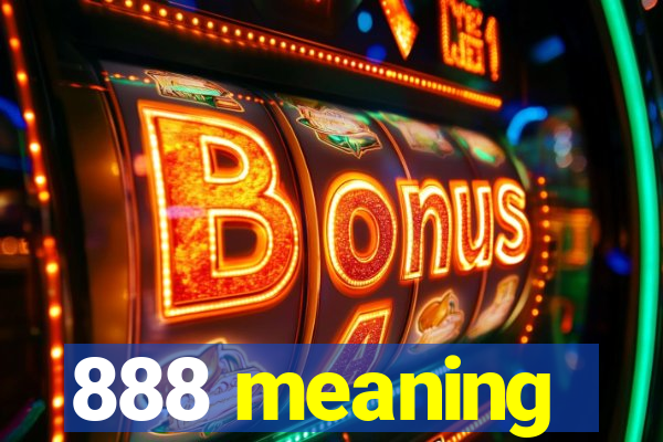 888 meaning