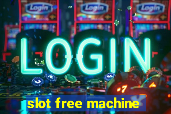 slot free machine