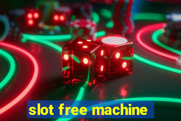 slot free machine