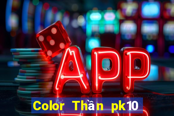 Color Thần pk10 Phiên bản Apple