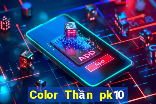 Color Thần pk10 Phiên bản Apple