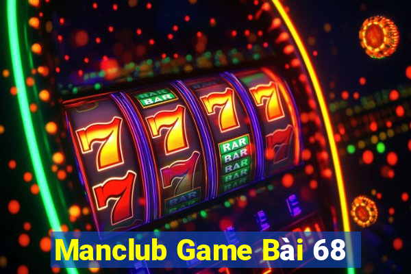 Manclub Game Bài 68