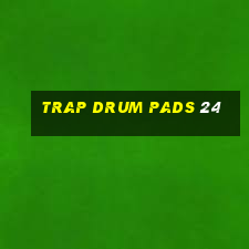 trap drum pads 24