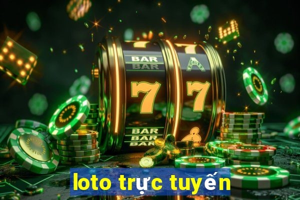 loto trực tuyến