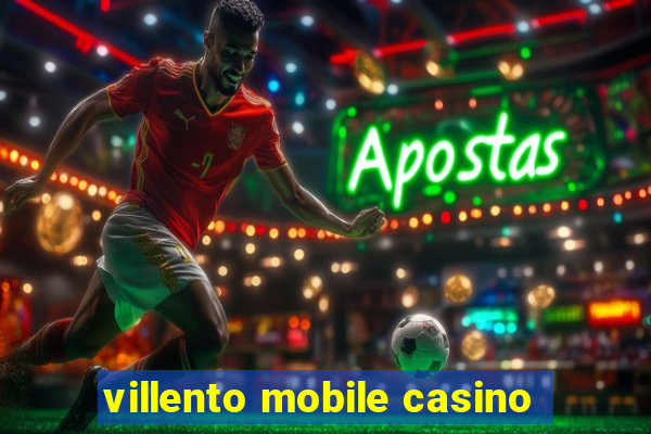 villento mobile casino