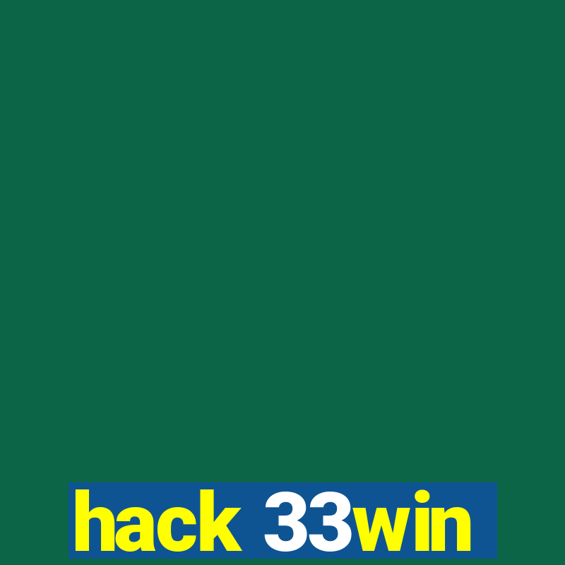 hack 33win