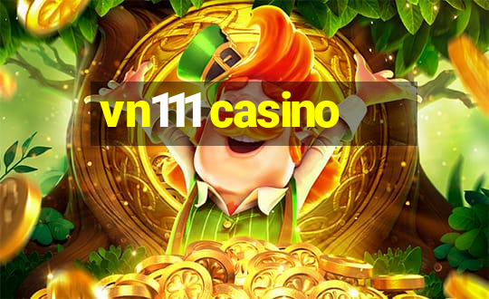 vn111 casino