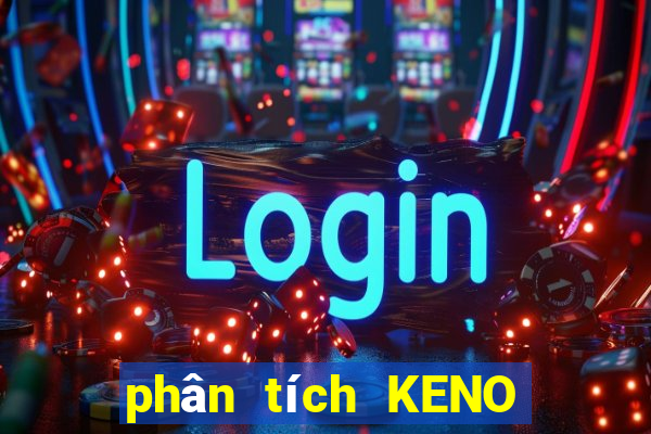 phân tích KENO thứ bảy