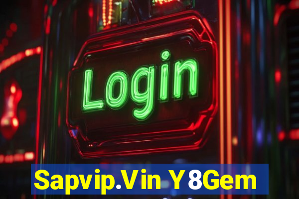 Sapvip.Vin Y8Gem