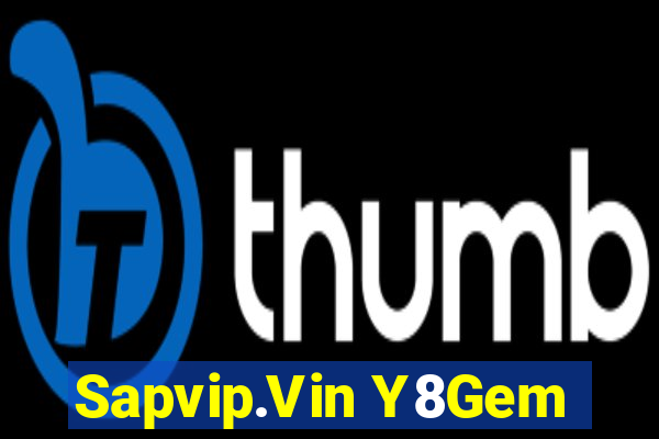 Sapvip.Vin Y8Gem