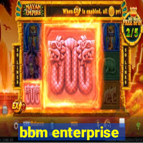 bbm enterprise