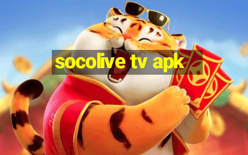 socolive tv apk