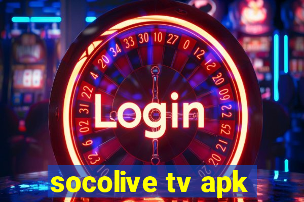 socolive tv apk