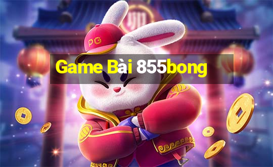 Game Bài 855bong