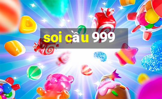 soi cầu 999