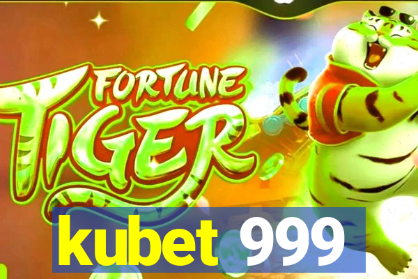 kubet 999