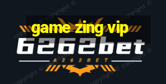 game zing vip