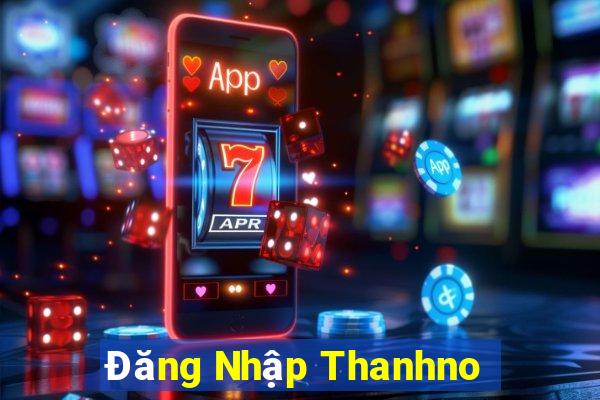 Đăng Nhập Thanhno