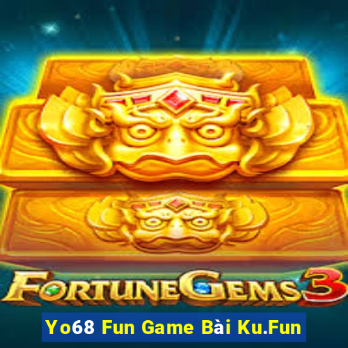 Yo68 Fun Game Bài Ku.Fun