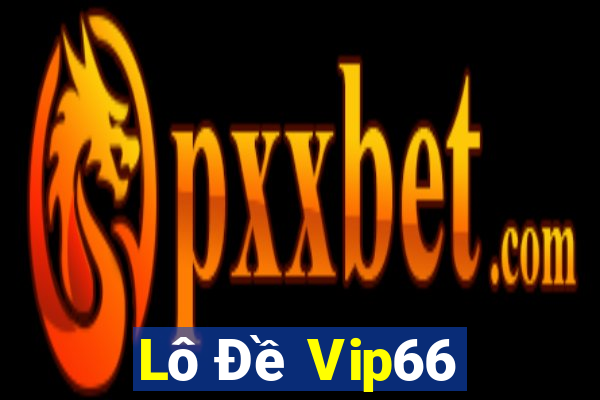 Lô Đề Vip66