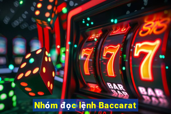 Nhóm đọc lệnh Baccarat