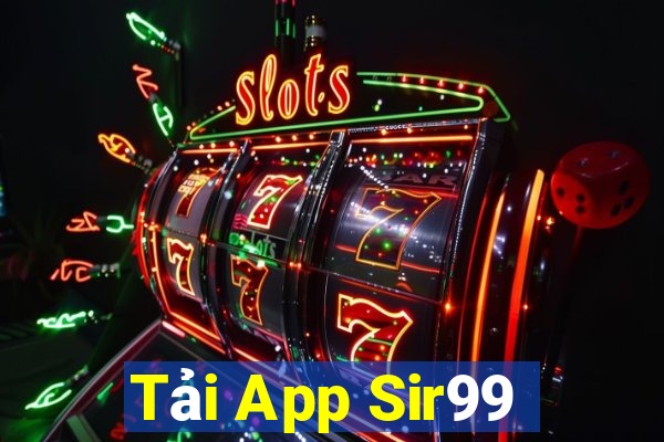 Tải App Sir99