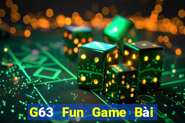 G63 Fun Game Bài Online Miễn Phí