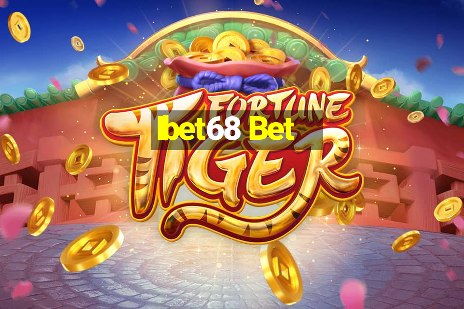 Ibet68 Bet