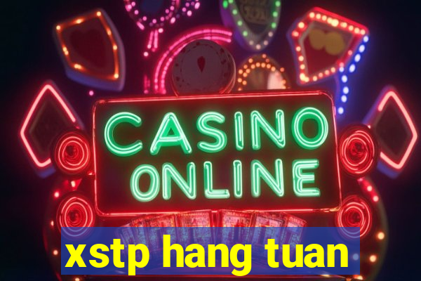 xstp hang tuan