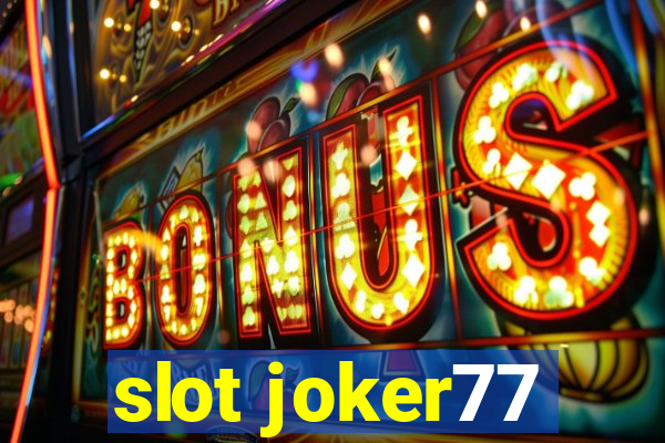 slot joker77