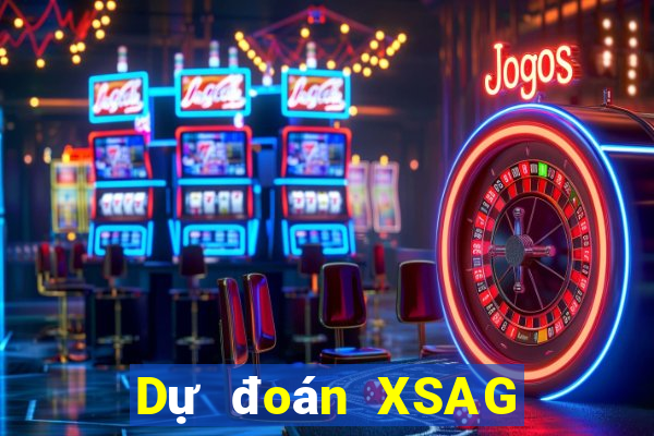 Dự đoán XSAG ngày 4