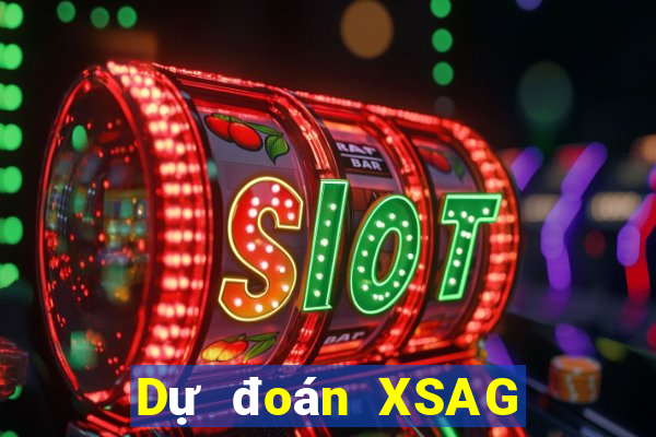 Dự đoán XSAG ngày 4