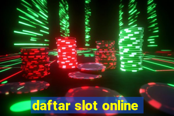 daftar slot online