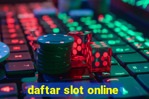 daftar slot online