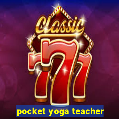 pocket yoga teacher