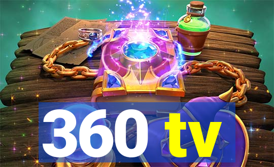 360 tv