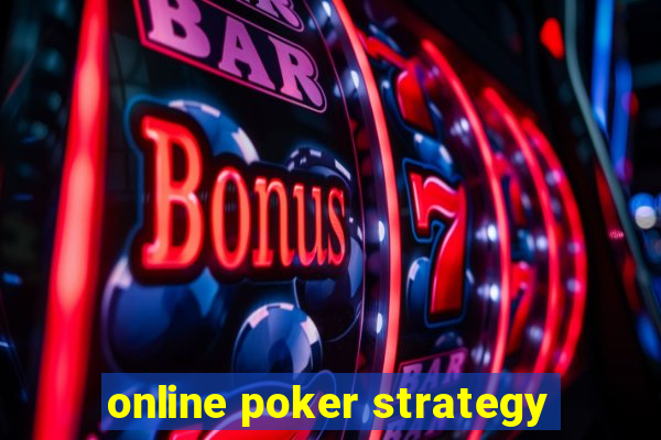 online poker strategy