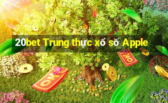 20bet Trung thực xổ số Apple