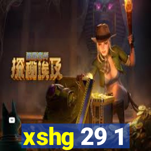 xshg 29 1