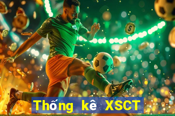 Thống kê XSCT Thứ 7